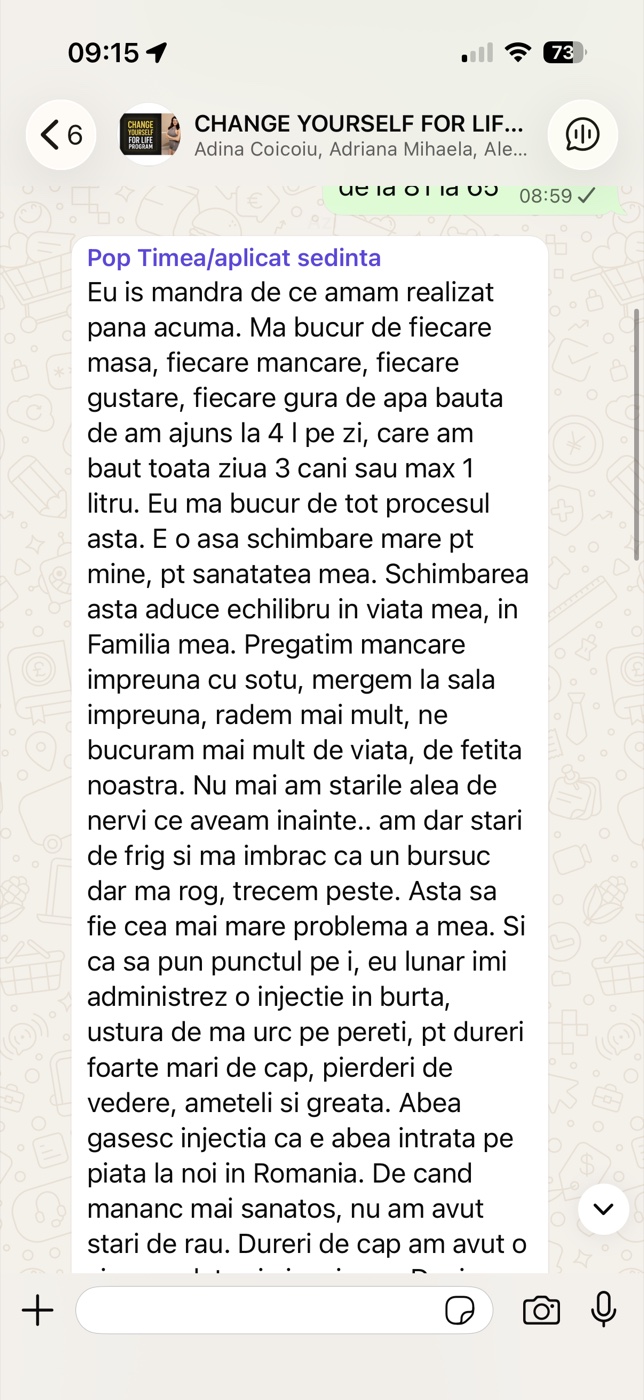 Mesaj primit de la o clientă despre experiența ei cu sistemul Change Yourself For Life