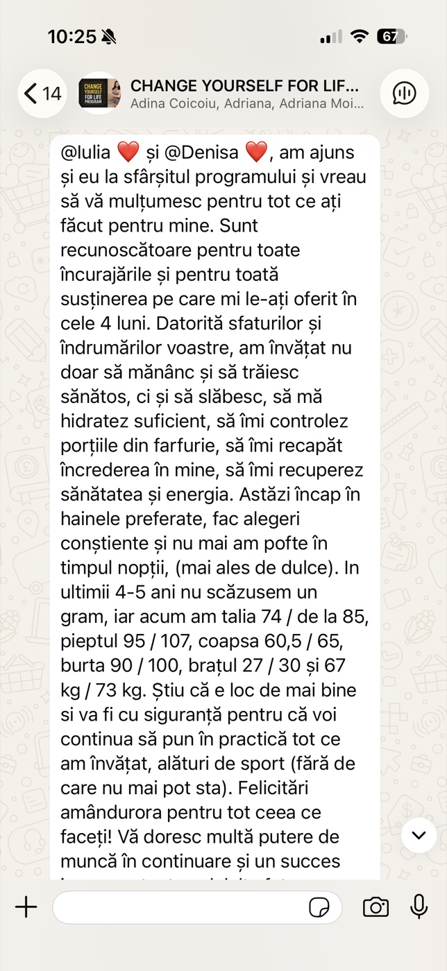 Mesaj primit de la o clientă despre experiența ei cu sistemul Change Yourself For Life